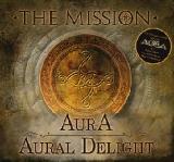 AurA / Aural Delight Lyrics The Mission