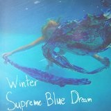 Supreme Blue Dream Lyrics Winter
