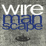 Manscape Lyrics Wire