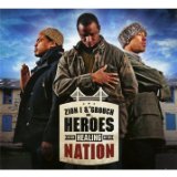 Heroes In The Healing Of The Nation Lyrics Zion I & The Grouch