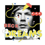 Dreams (Single) Lyrics Beck