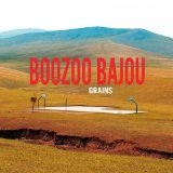 Grains Lyrics Boozoo Bajou