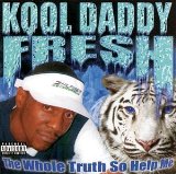 Miscellaneous Lyrics Kool Daddy Fresh