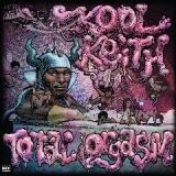 Total Orgasm Lyrics Kool Keith