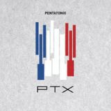 PTX Lyrics Pentatonix