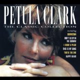The Classic Collection Lyrics Petula Clark