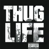 Thug Life Vol. 1 Lyrics Thug Life