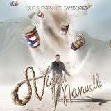 Que Suenen Los Tambores Lyrics Victor Manuelle
