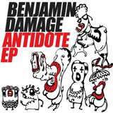 Antidote (EP) Lyrics Benjamin Damage