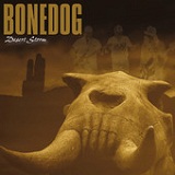 Desert Storm Lyrics Bonedog
