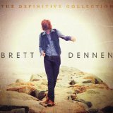The Definitive Collection Lyrics Brett Dennen