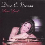 Love Lost Lyrics Dave C. Norman