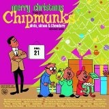 Merry Christmas From the Chipmunks Lyrics Dave Seville and the Chipmunks