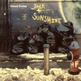 Jack + Sunshine Lyrics Ghost Trains