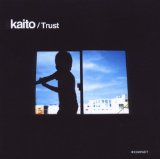 Trust Lyrics Kaito