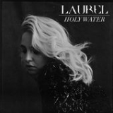 Holy Water (EP) Lyrics Laurel