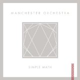 Simple Math Lyrics Manchester Orchestra