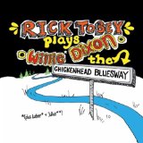 Rick Tobey plays Willie Dixon Lyrics Rick Tobey