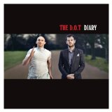 Diary Lyrics The D.O.T