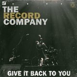Give It Back To You Lyrics The Record Company
