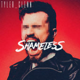 Shameless (Single) Lyrics Tyler Glenn