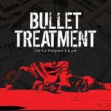 Retrospective Lyrics Bullet Treatment