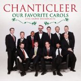Our Favorite Carols Lyrics Chanticleer
