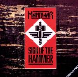 Sign Of The Hammer Lyrics Manowar