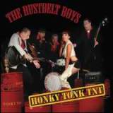 Honky Tonk TNT Lyrics The Rustbelt Boys