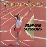 Running with Scissors Lyrics Weird Al Yankovic