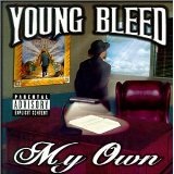 My Own Lyrics Young Bleed
