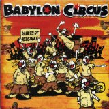 Dances of Resistance Lyrics Babylon Circus