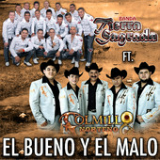 El Bueno y El Malo (Single) Lyrics Colmillo Norteno