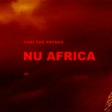 Nu Africa (Single) Lyrics CyHi The Prynce