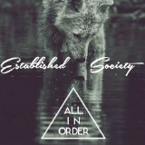 All In Order (Mixtape) Lyrics Established Society