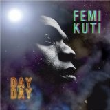 Day By Day Lyrics Femi Kuti