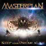 Keep Your Dream Alive Lyrics Masterplan