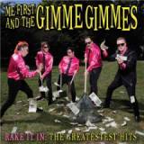 Rake It In Lyrics Me First And The Gimme Gimmes