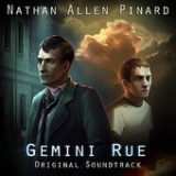 Gemini Rue: Original Soundtrack Lyrics Nathan Allen Pinard
