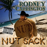 Nut Sack Lyrics Rodney Carrington