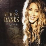 When You Can Fly Lyrics Victoria Banks