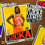 Lebron Flocka James (Mixtape) Lyrics Waka Flocka Flame