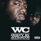 Guilty by Affiliation Lyrics Wc