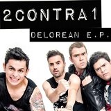 Delorean EP Lyrics 2contra1