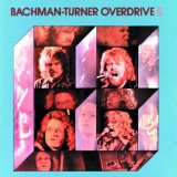 Bachman-Turner Overdrive II  Lyrics Bachman-Turner Overdrive