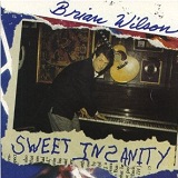 Sweet Insanity Lyrics Brian Wilson