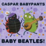 Baby Beatles! Lyrics Caspar Babypants