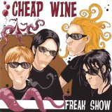 Freak Show Lyrics Cheap Wine
