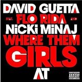 Where Them Girls At (Single) Lyrics David Guetta