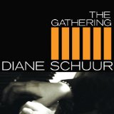 The Gathering Lyrics Diane Schuur